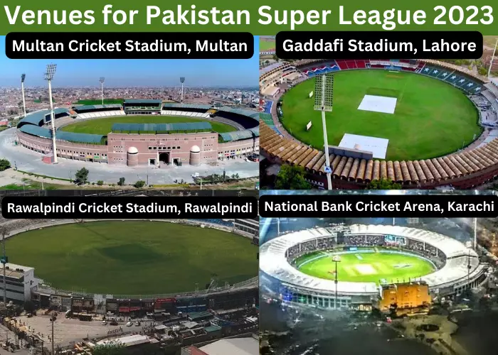 Venues for Pakistan Super League 2023
