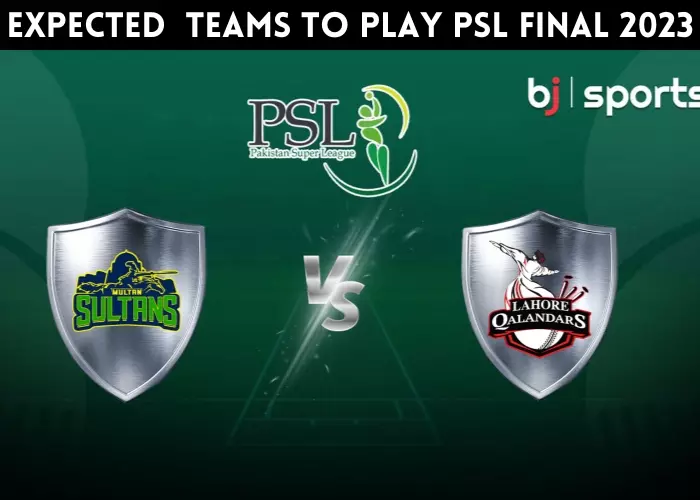 Expected teams to play psl final 2023