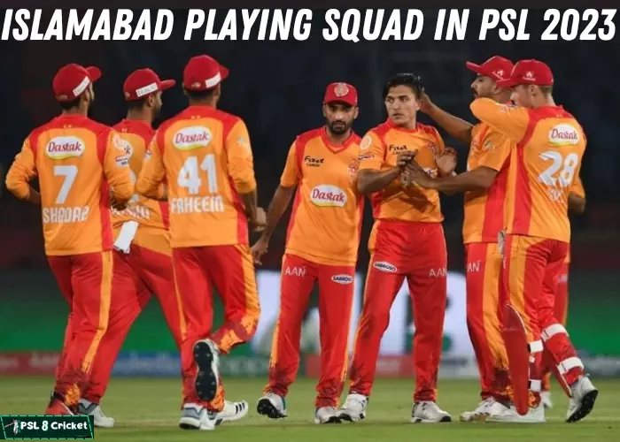 Islamabad Playing Squad in psl 2023