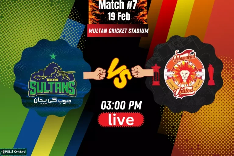 Islamabad United vs Multan Sultan – Match#7 [PSL 2023]