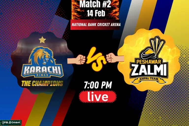 Karachi Kings vs Peshawar Zalmi [Match#2] KK vs PS PSL 2023