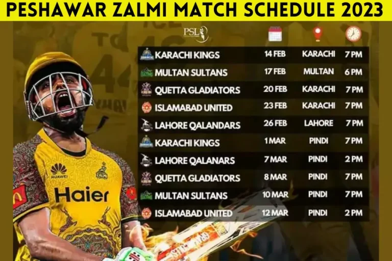 Peshawar Zalmi Match Schedule 2023 [Complete Fixture]
