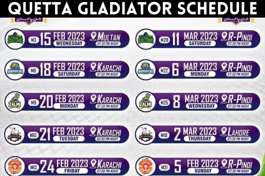 Quetta Gladiator Schedule