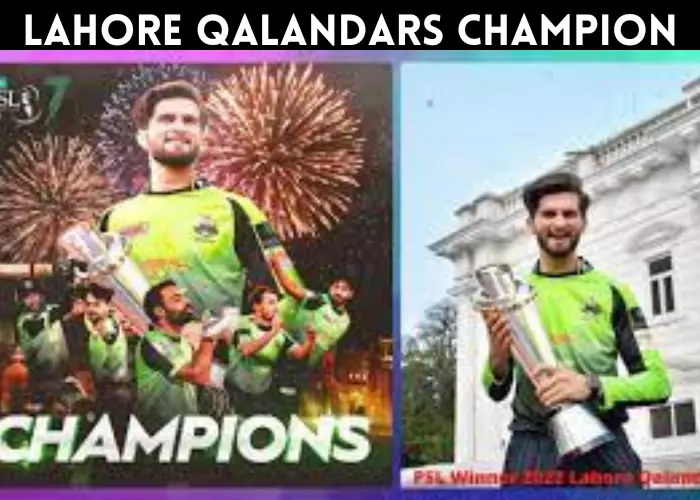 Lahore Qalandars Champion