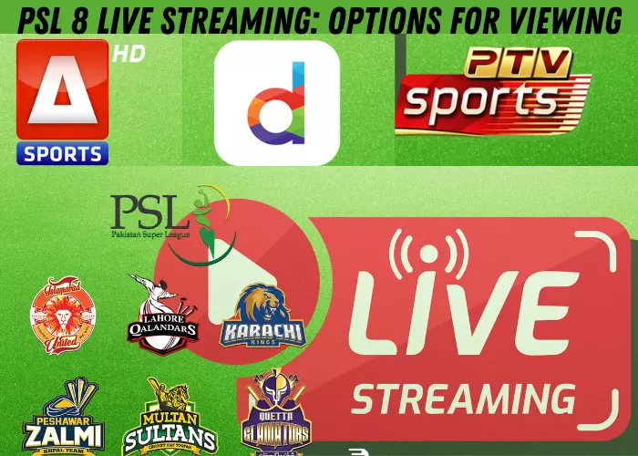 PSL 8 Live Streaming Options for Viewing