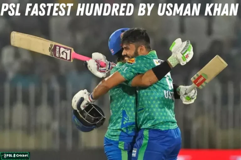 PSL fastest Hundred by Usman khan – 36 ball 100