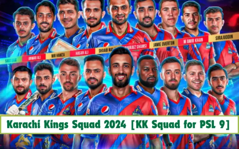 Karachi Kings Squad 2024 [KK Squad for PSL 9]