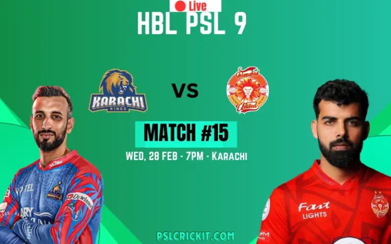 KK Vs IU PSL 9 Live match#15 [Karachi vs Islamabad]