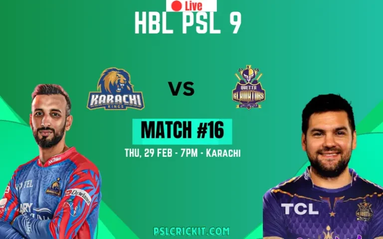 KK Vs QG PSL 9 Live Match#16 [Karachi Vs Quetta]